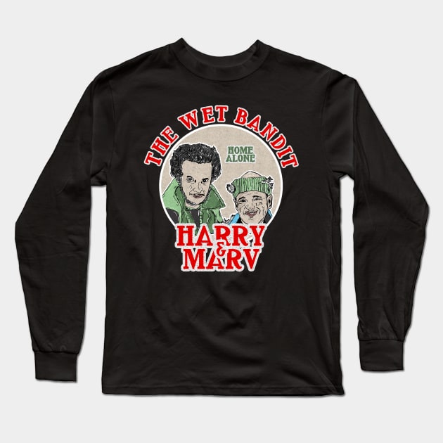 Harry And Marv // Wet The Bandit Long Sleeve T-Shirt by Now and Forever